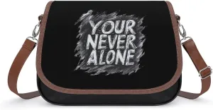 Your Never Alone Crossbody Bags for Women Shoulder Bag Flap Handbags Leather Cross Body Purse